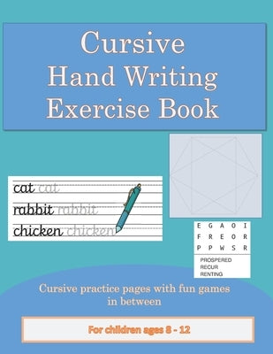 Cursive Writing workbook for kids 8 - 12: Practice forming cursive letters with a tracing guide. by Press, Moondoor