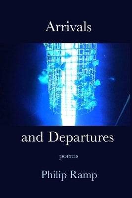 Arrivals and Departures by Ramp, Philip