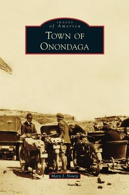Town of Onondaga by Nowyj, Mary J.