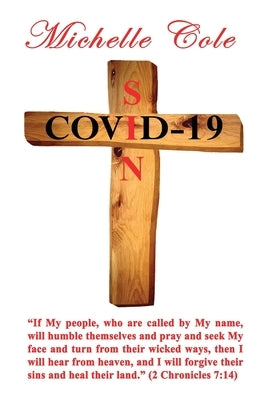 Covid-19 by Cole, Michelle