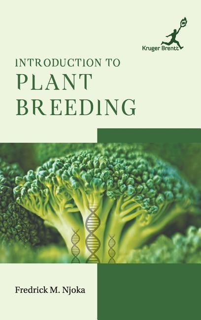 Introduction to Plant Breeding by Fredrick Mugendi Njoka