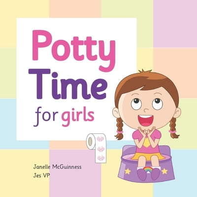 Potty Time for Girls: Potty Training for Toddler Girls by Vp, Jes