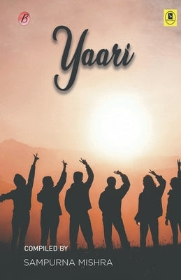 Yaari by Mishra, Sampurna