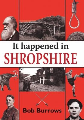 It Happened in Shropshire by Burrows, Bob