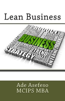 Lean Business by Asefeso McIps Mba, Ade
