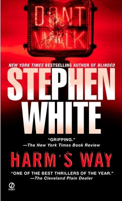 Harm's Way by White, Stephen