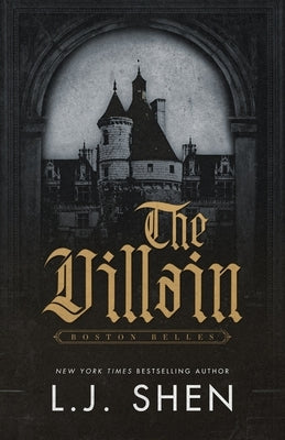 The Villain by Shen, L. J.