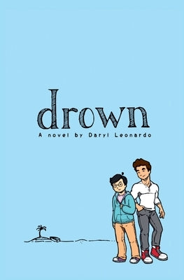 drown by Leonardo, Daryl