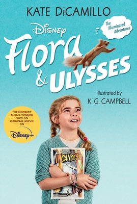 Flora and Ulysses: Tie-In Edition by DiCamillo, Kate