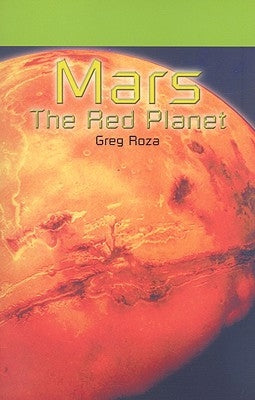 Mars: The Red Planet by Roza, Greg