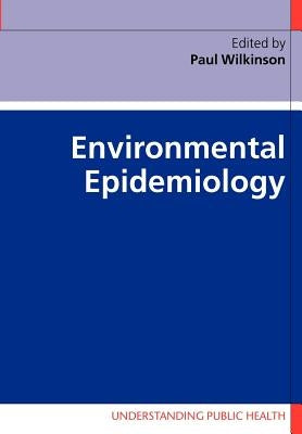 Environmental Epidemiology by Megan, Landon