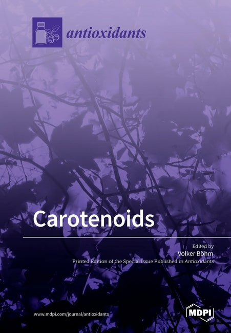 Carotenoids by Böhm, Volker