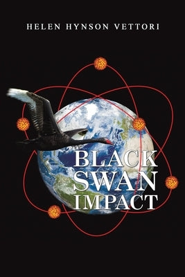 Black Swan Impact by Vettori, Helen Hynson