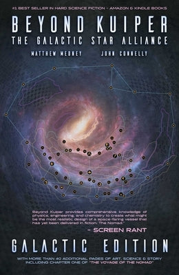 Beyond Kuiper: The Galactic Star Alliance by Medney, Matthew
