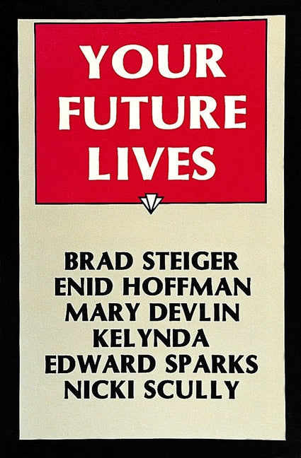 Your Future Lives by Hoffman, Enid
