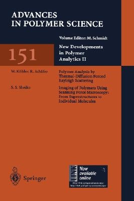 New Developments in Polymer Analytics II by Schmidt, Manfred