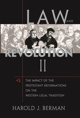 Law and Revolution by Berman, Harold J.