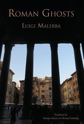 Roman Ghosts by Malerba, Luigi