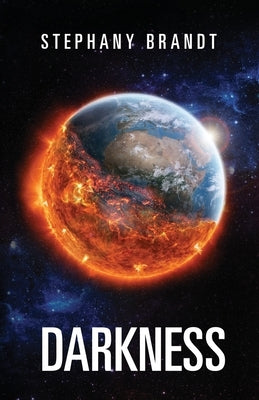 Darkness by Brandt, Stephany