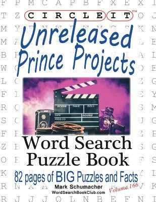 Circle It, Unreleased Prince Projects, Large Print, Word Search, Puzzle Book by Lowry Global Media LLC
