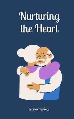 Nurturing the Heart by Vesiroos, Marlen