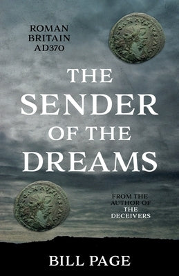 The Sender of the Dreams by Page, Bill