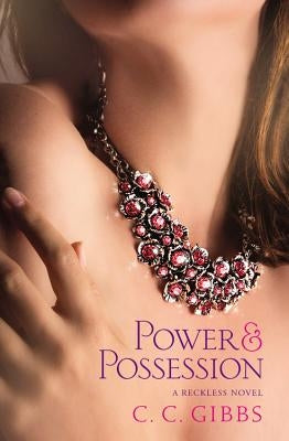 Power and Possession by Gibbs, C. C.