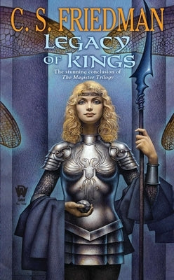 Legacy of Kings by Friedman, C. S.