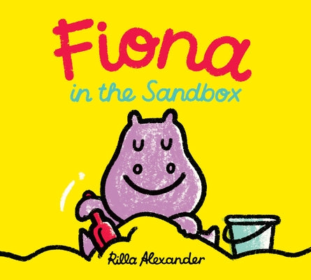 Fiona in the Sandbox by Alexander, Rilla