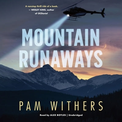 Mountain Runaways by Withers, Pam