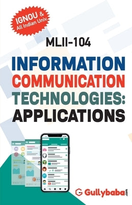 MLII-104 Information Communication Teachnologies-Applications by Panel, Gullybaba Com