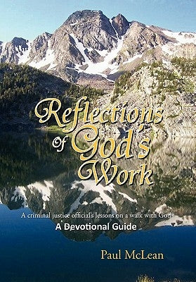 Reflections of God's Work by McLean, Paul