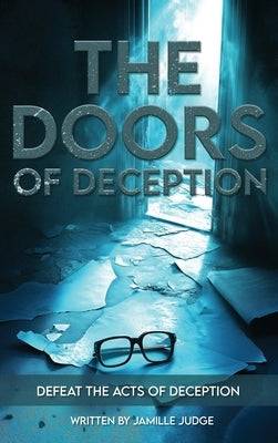 The Doors of Deception by Judge, Jamille