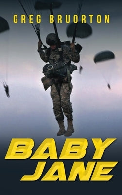 Baby Jane by Bruorton, Greg