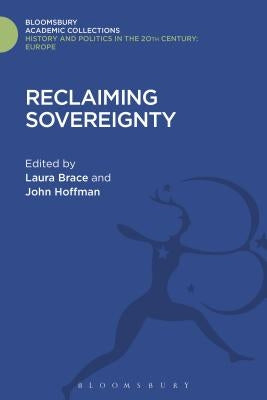 Reclaiming Sovereignty by Brace, Laura