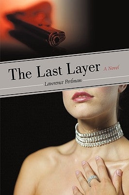 The Last Layer by Lawrence Perlman, Perlman