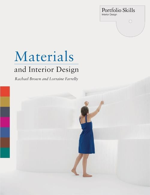 Materials and Interior Design by Farrelly, Lorraine