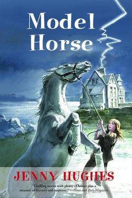 Model Horse by Hughes, Jenny