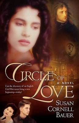 Circle of Love by Bauer, Susan Cornell