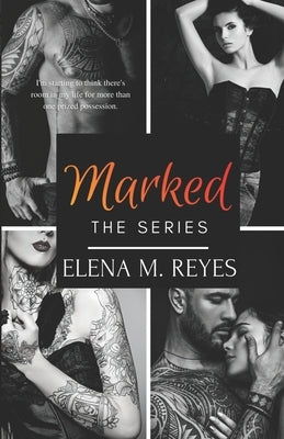 Marked (The Full Series) by Lynch, Marti