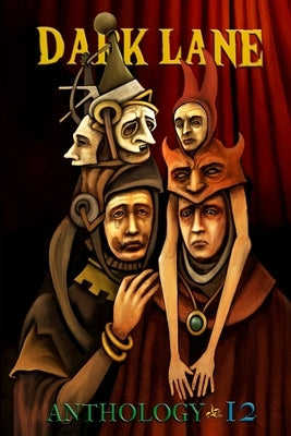 Dark Lane Anthology: Volume Twelve by Jeffreys, Tim