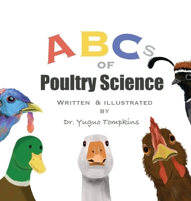 ABCs of Poultry Science by Tompkins, Yuguo Hou