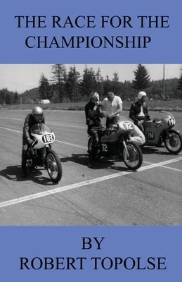 The Race for the Championship by Topolse, Robert