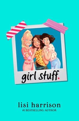 Girl Stuff. by Harrison, Lisi