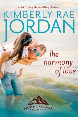 The Harmony of Love: A Christian Romance by Jordan, Kimberly Rae