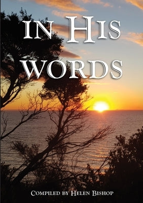 in His words by Bishop, Helen