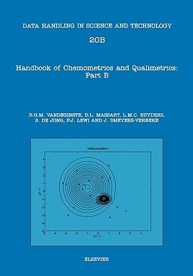 Handbook of Chemometrics and Qualimetrics: Part B Volume 20b by Massart