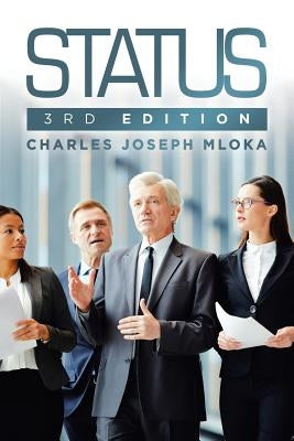 Status: 3Rd Edition by Mloka, Charles Joseph