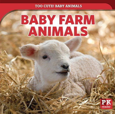 Baby Farm Animals by Morlock, Rachael