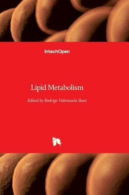 Lipid Metabolism by Valenzuela Baez, Rodrigo